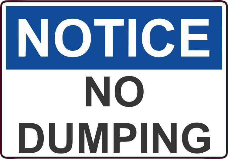 5in x 3.5in Notice No Dumping Decal Vinyl Decals Stickers Sign Sticker