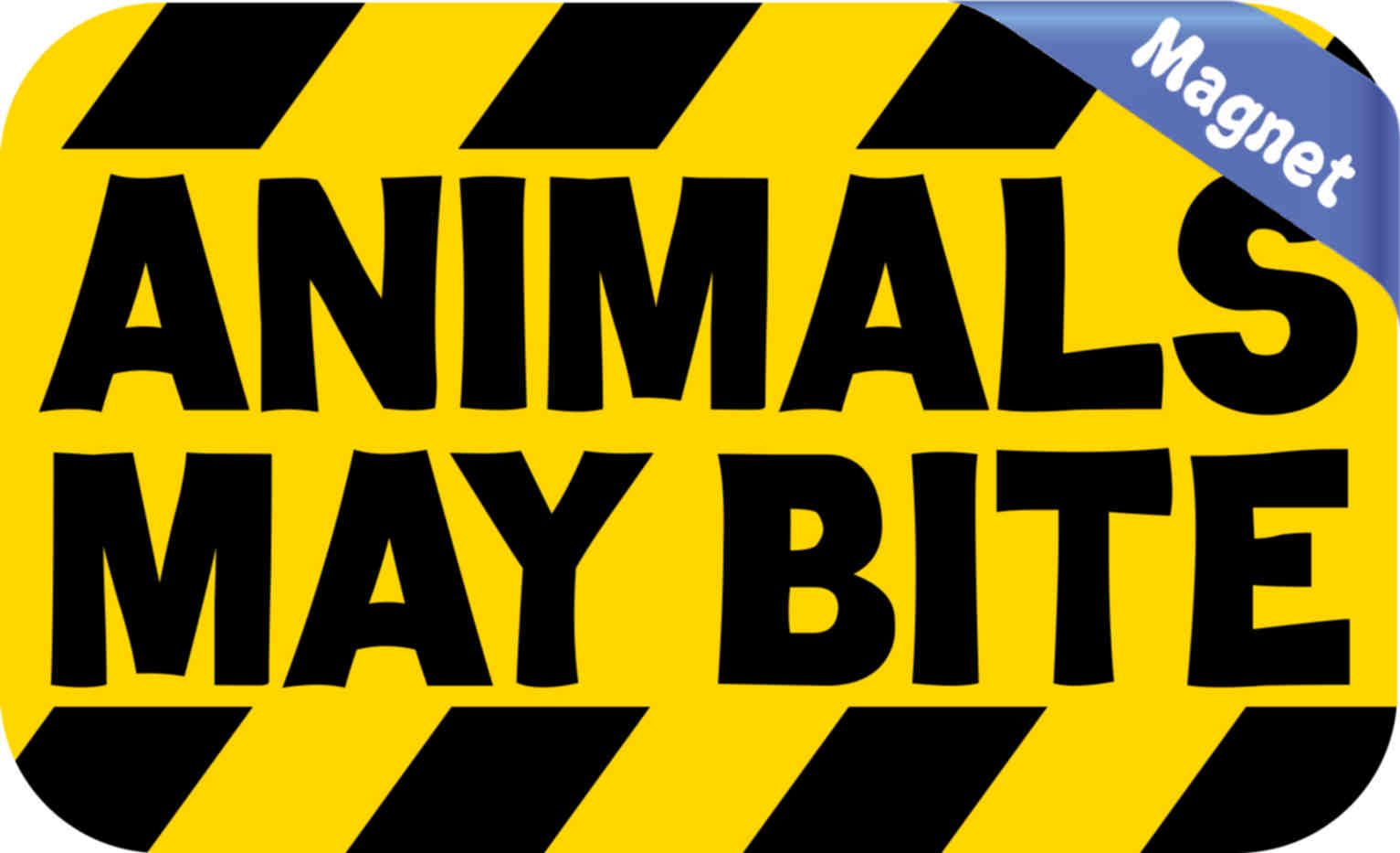 5×3 Yellow and Black Striped Animals May Bite Magnet Vinyl Sign Magnetic Decal