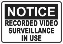 5in x 3.5in Notice Video Surveillance Sticker Vinyl Signs Business Sign