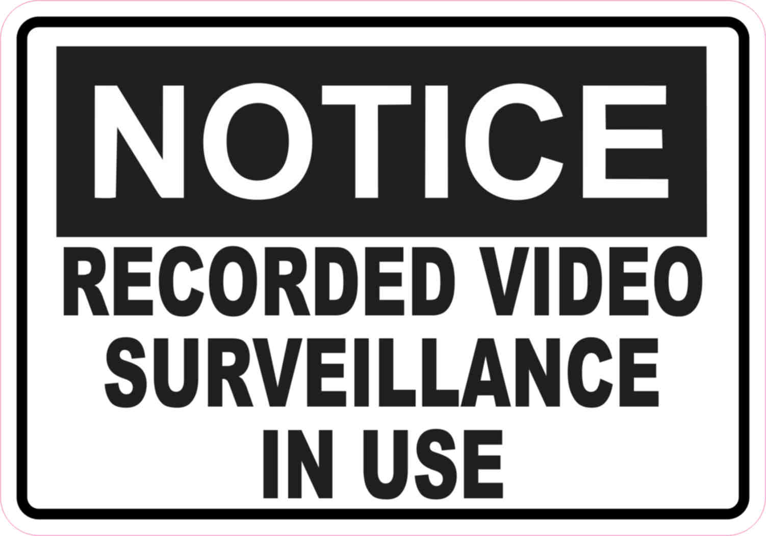 5in x 3 5in Notice Video Surveillance Sticker Vinyl Signs Business Sign