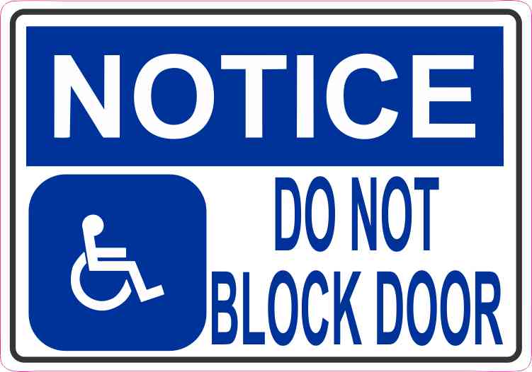 5in X 35in Notice Do Not Block Door Sticker Vinyl Handicap Sign Car Decal 