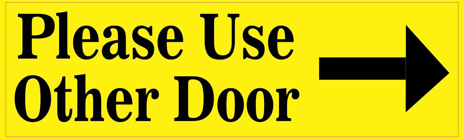 10in X 3in Yellow Right Serif Please Use Other Door Magnet Magnetic Sign