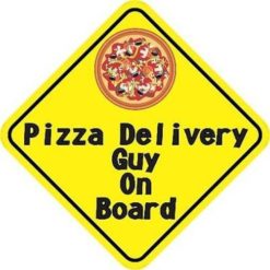 Pizza Delivery Guy On Board Magnet