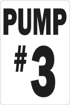 Pump #3 Sticker