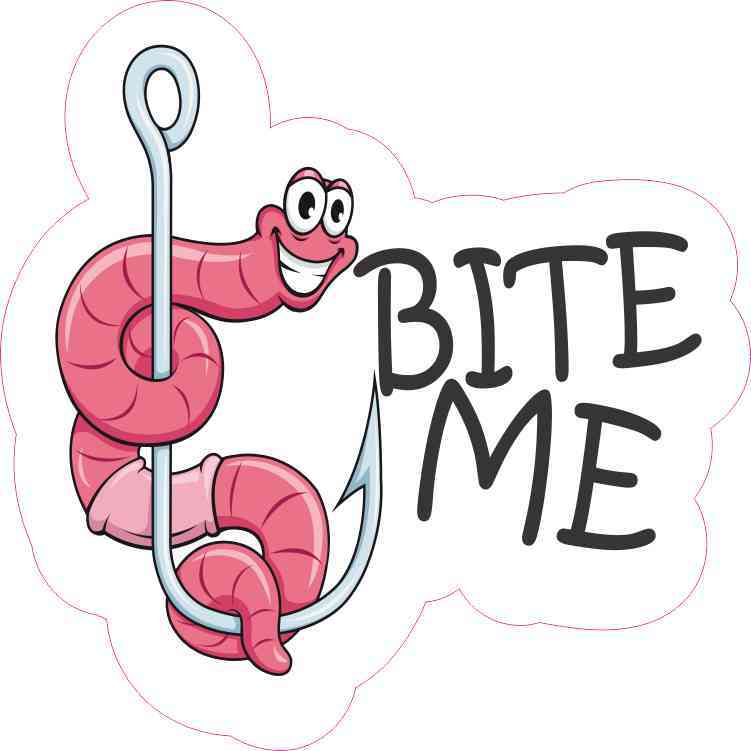 Bite Me - Sticker – Lucky Bug Lures