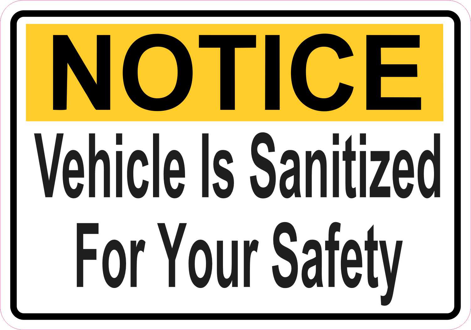 StickerTalk Vehicle Is Sanitized for Your Safety Vinyl Sticker, 5 ...