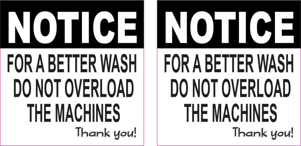 Stickertalk For Better Wash Do Not Overload Machines Vinyl Stickers 1 Sheet Of 2 Stickers 25 