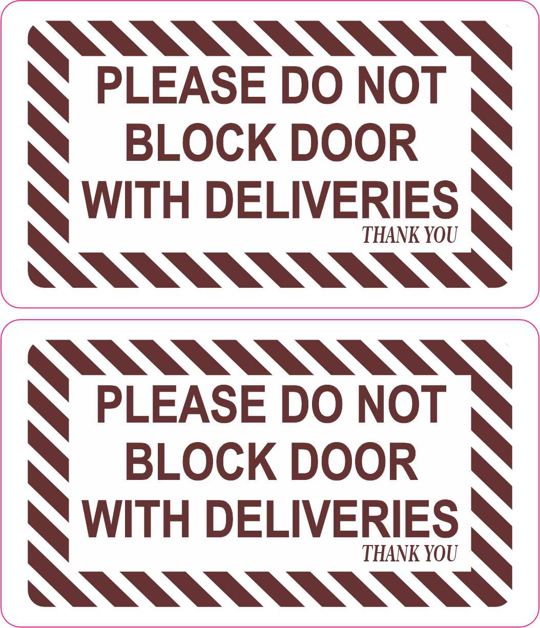 Stickertalk Do Not Block Door With Deliveries Vinyl Stickers 1 Sheet Of 2 Stickers 35 Inches 
