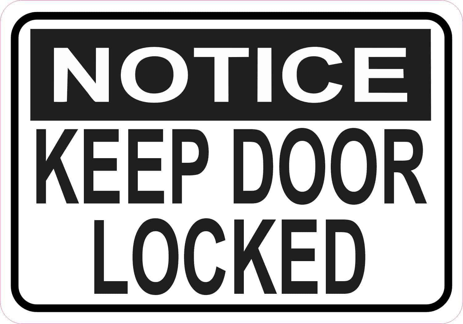 StickerTalk Keep Door Locked Sticker, 5 inches x 3.5 inches